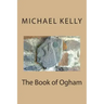 The Book of Ogham