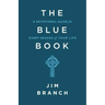 The Blue Book: A Devotional Guide for Every Season of Your Life