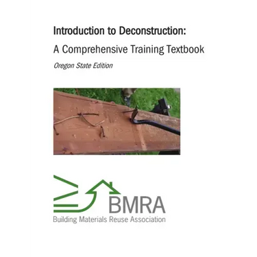 Introduction to Deconstruction - Textbook (Oregon State Edition)