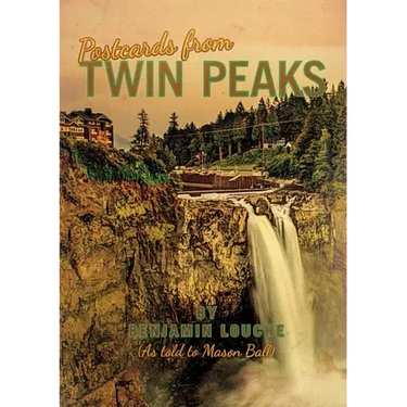 Postcards from Twin Peaks