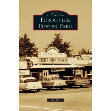 Forgotten Foster Park