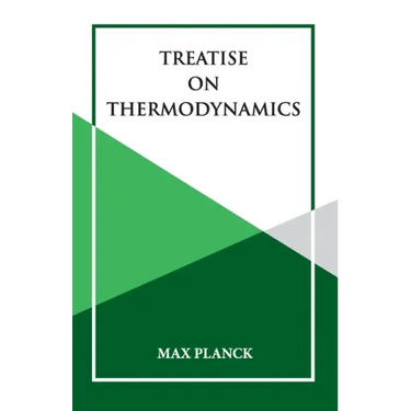 Treatise on Thermoynamics
