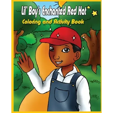 Lil' Boy's Enchanted Red Hat: Coloring and Activity Book