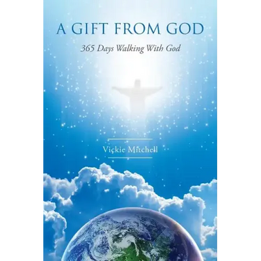 A Gift From God