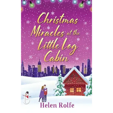 Christmas Miracles at the Little Log Cabin