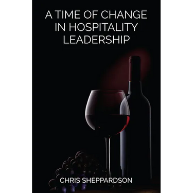 A Time of Change in Hospitality Leadership