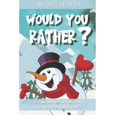 Would You Rather Christmas Game Edition: A Fun Challenging Questions for Kids Teens and The Whole Family (Perfect Stocking Stuffer Ideas)
