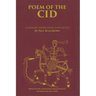 Poem of the Cid: A Modern Translation with Notes by Paul Blackburn