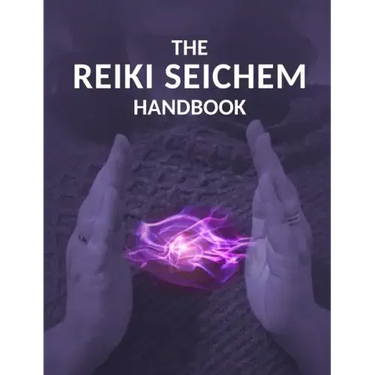 The Reiki Seichem Handbook