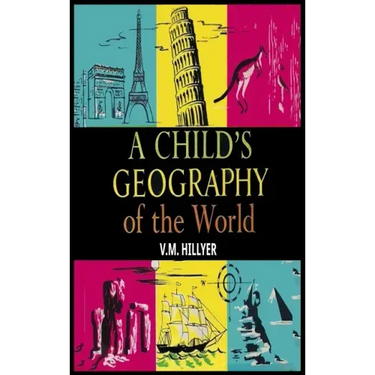 A Child's Geography of the World