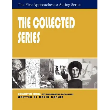 The Collected Series: Five Approaches to Acting