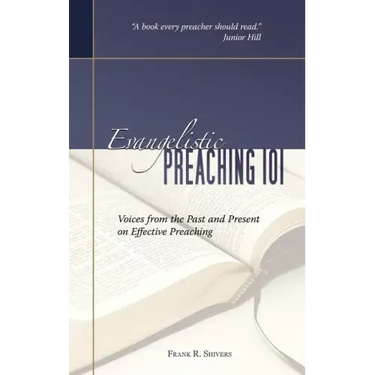 Evangelistic Preaching 101