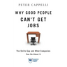 Why Good People Can't Get Job: The Skills Gap and What Companies Can Do about It