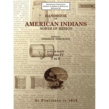 Handbook of American Indians North of Mexico V. 4/4