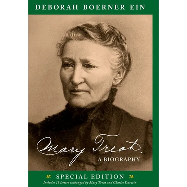 Mary Treat: A Biography (Hardcover)