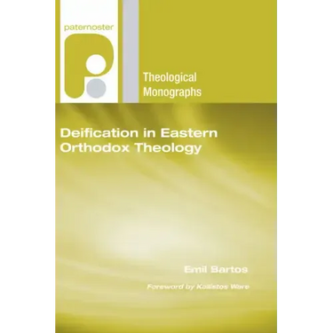 Deification in Eastern Orthodox Theology