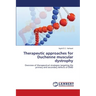 Therapeutic approaches for Duchenne muscular dystrophy