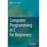 Computer Programming in C for Beginners