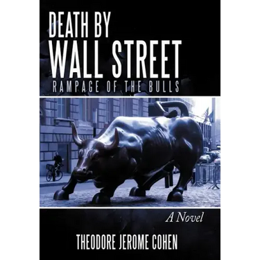 Death by Wall Street: Rampage of the Bulls