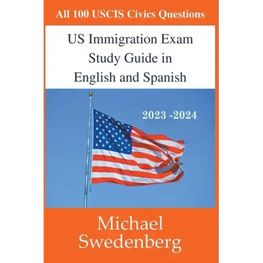 US Immigration Exam Study Guide in English and Spanish