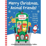 Merry Christmas, Animal Friends! 25 Days Advent Calendar Coloring Book. A Countdown to Christmas Activity for Toddlers.