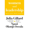 Women and Leadership: Real Lives, Real Lessons