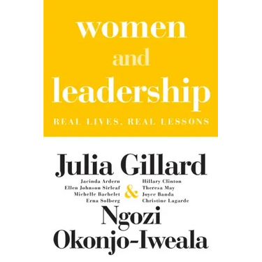 Women and Leadership: Real Lives, Real Lessons