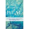 Authority to Heal