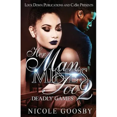 Her Man, Mine's Too 2: Deadly Games