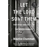 Let the Lord Sort Them: The Rise and Fall of the Death Penalty