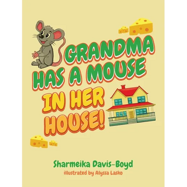 Grandma Has a Mouse In Her House!