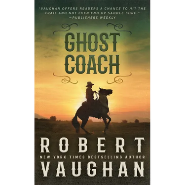 Ghost Coach: A Classic Western Adventure