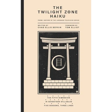 The Twilight Zone Haiku