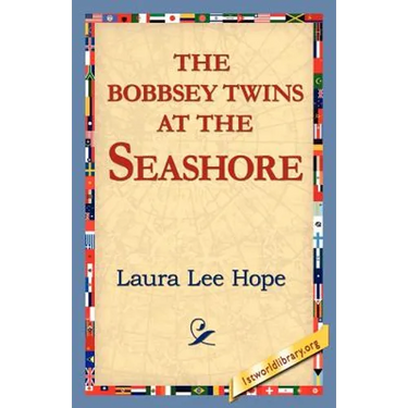 The Bobbsey Twins at the Seashore