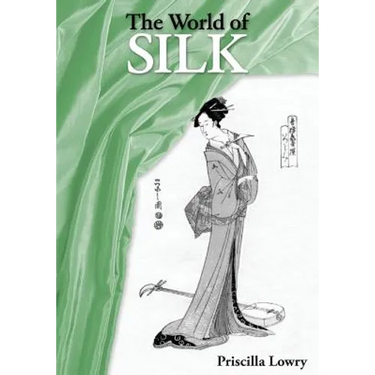 The World of Silk