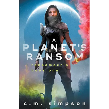 A Planet's Ransom