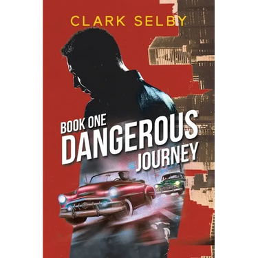 Dangerous Journey: Book One