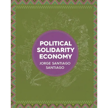 Political Solidarity Economy