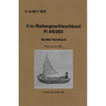 D. (Luft) T. 5212. 3 m-Rettungsschlauchboot Dl 410203: Gerate-Handbuch (Stand August 1943) Luftwaffe Inflatable Dinghy Equipment Handbook 1943