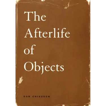 The Afterlife of Objects