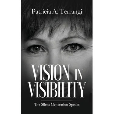 Vision in Visibility: The Silent Generation Speaks