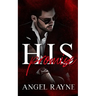 His Promise: A Dark Mafia Romance