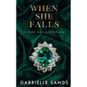 When She Falls: A Dark Mafia Romance