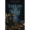 Follow The Wind
