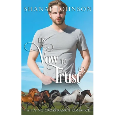 His Vow to Trust