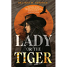 Lady or the Tiger