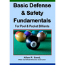 Basic Defense & Safety Fundamentals for Pool & Pocket Billiards