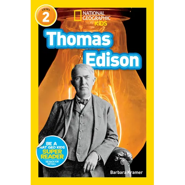 Thomas Edison (National Geographic Kids Readers, Level 2)
