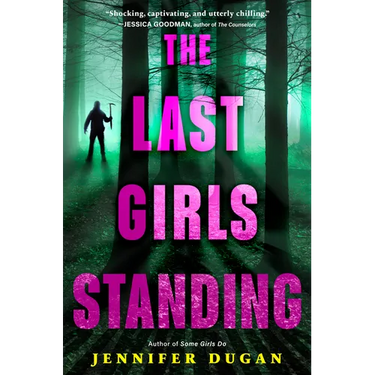 The Last Girls Standing