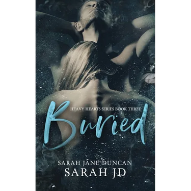 Buried: A Dark High Romance